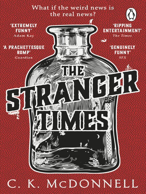 Title details for The Stranger Times by C. K. McDonnell - Wait list